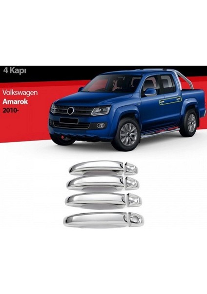 Volkswagen Amarok 2010> Krom Kapı Kolu 4 Kapı Paslanmaz Çelik
