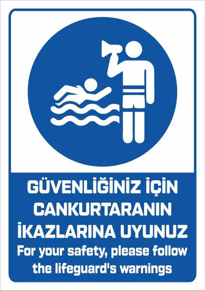 "for Your Safety, Please Follow The Lifeguard's Warnings - 25X35 cm Dekota"