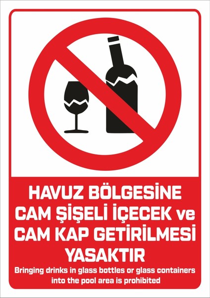 " Glass Bottles Or Glass Containers Into The Pool Area Is Prohibited - 25X35 cm Dekota"