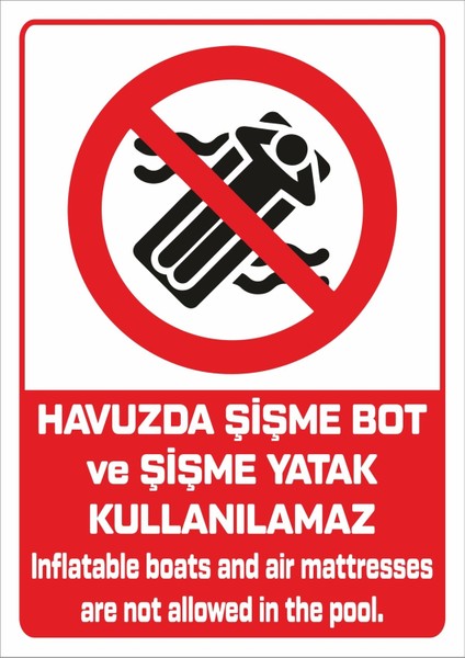 "ınflatable Boats And Air Mattresses Are Not Allowed In The Pool - 25X35 cm Dekota"