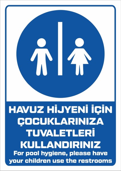 "for Pool Hygiene, Please Have Your Children Use The Restrooms - 25X35 cm Dekota