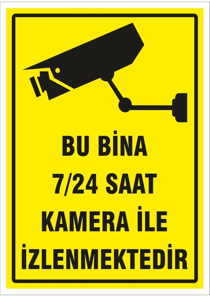 Uyarı Levhaları " Bu Bina Kamera Ile Izlenmektedir" 30X40CM Pvc Levha