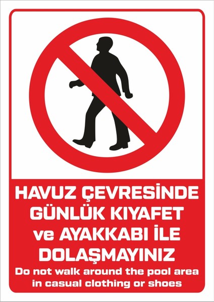"do Not Walk Around The Pool Area In Casual Clothing Or Shoes - 25X35 cm Dekota"
