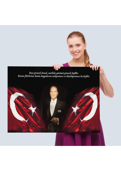 - Beni Görmek Demek, Mutlaka Yüzümü Görmek Demek Değilidir Yazılı Atatürk TABLOSU-5075 fırsatları