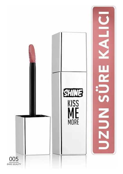 Shine Kiss Me More Ruj 005 Bare Beauty