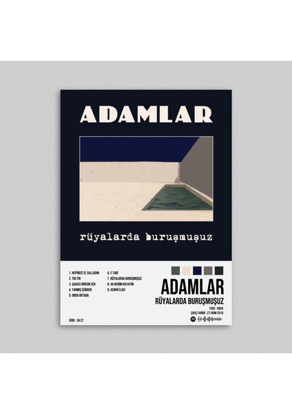 Adamlar - Rüyalarda Buruşmuşuz Albüm Albüm Spotify Çerçevesiz Tasarım Poster