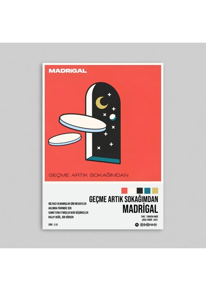Madrigal - Geçme Artık Sokağımdan Spotify Çerçevesiz Tasarım Poster