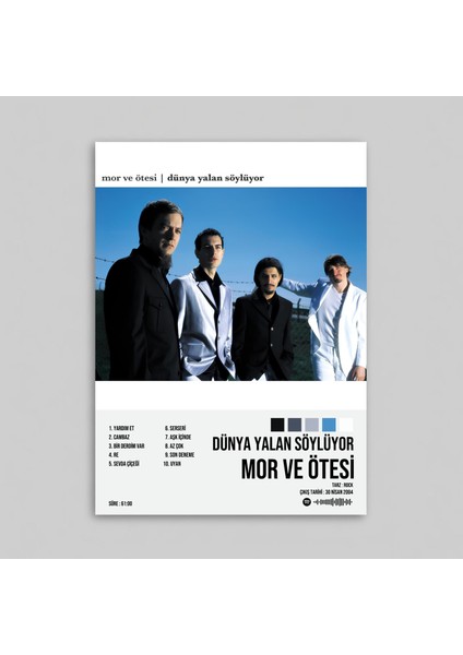 Mor ve Ötesi - Dünya Yalan Söylüyor Albüm Spotify Çerçevesiz Tasarım Poster