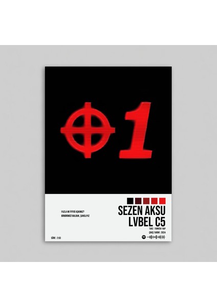 Lvbel C5 - Sezen Aksu Spotify Çerçevesiz Tasarım Poster