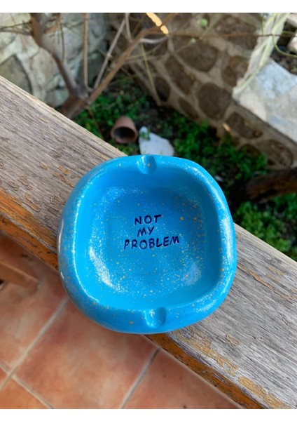 El Yapımı Seramik Simli Mavi Küllük Not My Problem
