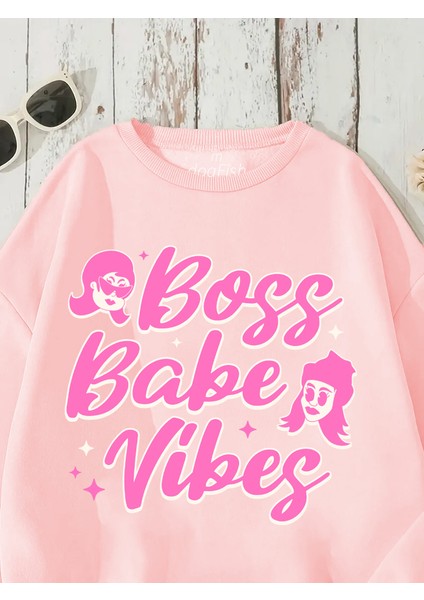 Sweatshirt Boss Babe Vibes Baskılı 3 Iplik Kalın Pembe Sevgili Kombin fırsatları