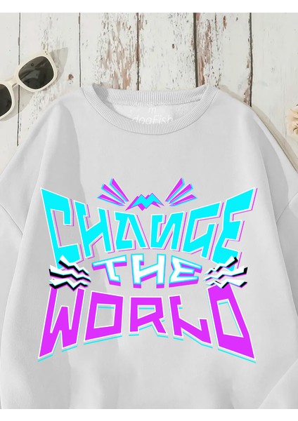 Sweatshirt Change The World Baskılı 3 Iplik Kalın Beyaz Sevgili Kombin fırsatları