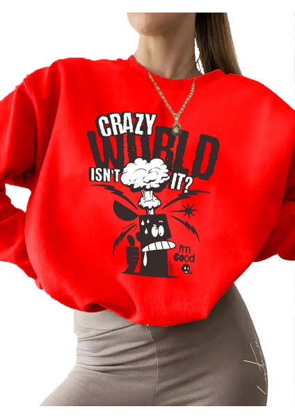 Sweatshirt Crazy World Baskılı 3 Iplik Kalın Kırmızı Sevgili Kombin