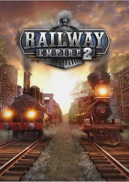 Railway Empire 2 (Pc Oyun) Steam Key