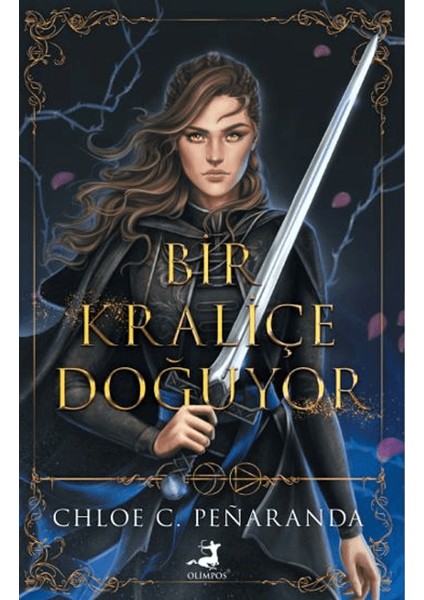 Bir Kraliçe Doğuyor - C. C. Penaranda