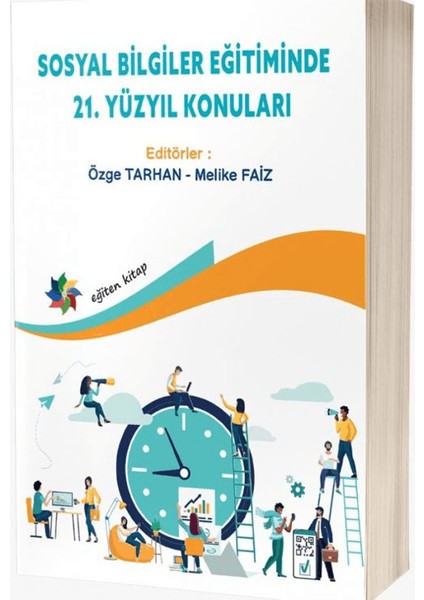 Sosyal Bilgiler Eğitiminde 21. Yüzyıl Konuları - Özge Tarhan