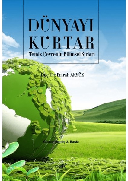 Dünyayı Kurtar - Emrah Akyüz