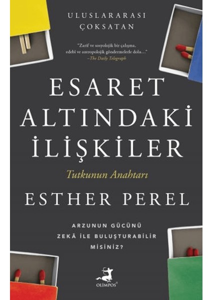 Esaret Altındaki İlişkiler - Esther Perel