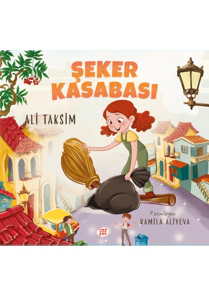 Şeker Kasabası - Ali Taksim