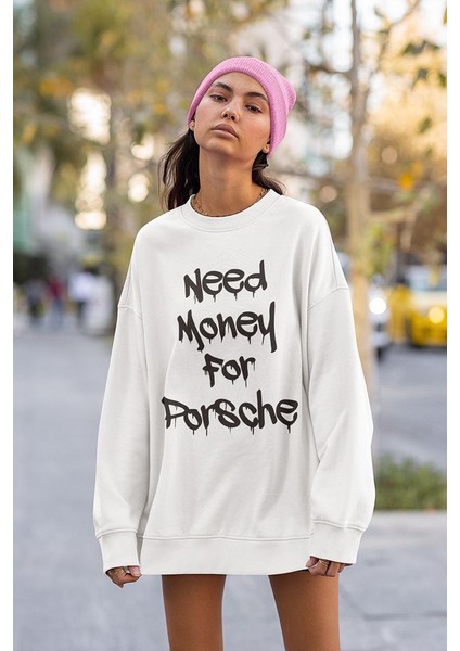 Need Money For Porsche Yazılı Unisex Oversize Sweatshirt fiyatları