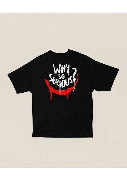 Film Karakteri Joker Temalı Tişört, Oversize Why So Serious ? Tişört