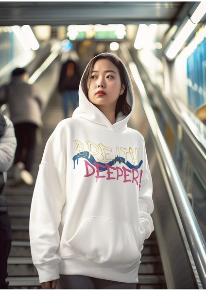 Breath Deeper ! Yazılı Unisex Oversize Tasarım Hoodie fiyatları