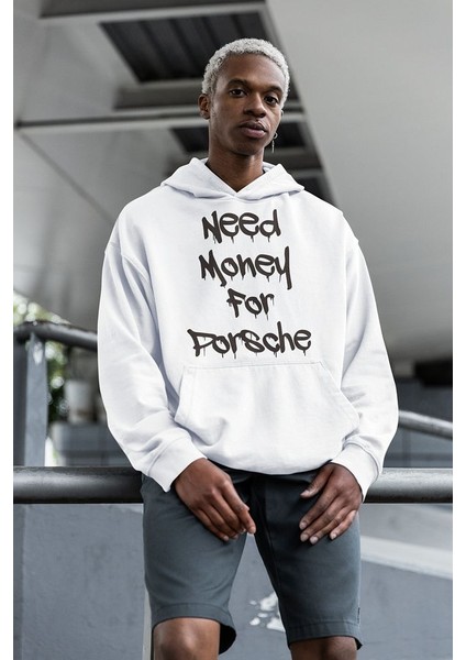 Need Money For Porsche Yazılı Unisex Oversize Hoodie