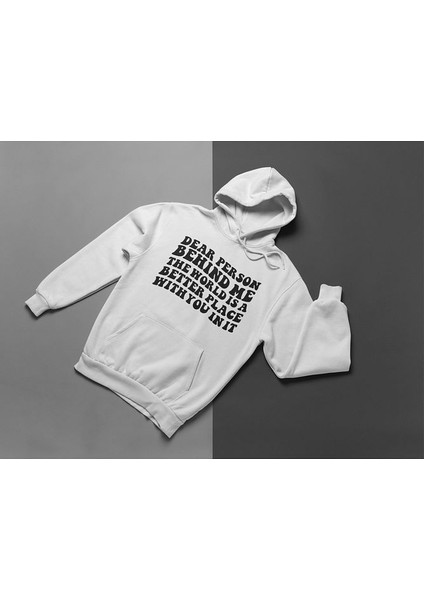 Dear Person Behind Me Yazılı Unisex Oversize Hoodie