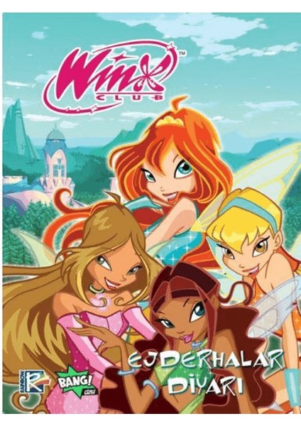 Winx Club Sayı 15 / Ejderhalar Diyarı - Iginio Straffi