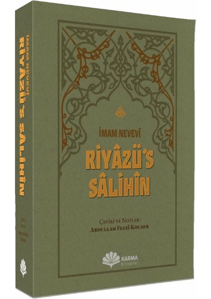 Riyâzü’s Sâlihîn - İmam Nevevi