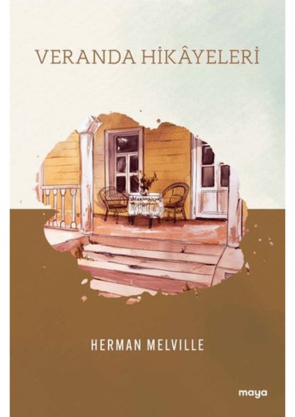 Veranda Hikâyeleri - Herman Melville
