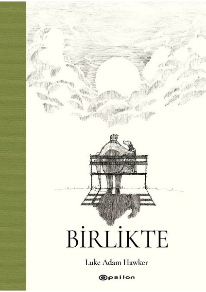 Birlikte (Ciltli) - Luke Adam Hawker