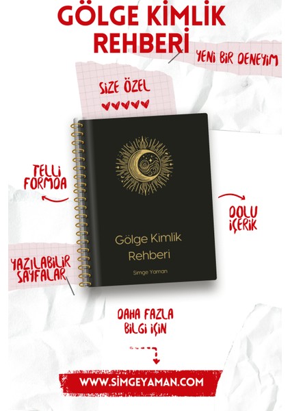 4 Adımda Dönüşüm Seti: İçimdeki Çocuk, Gölge Kimlik, Koza, Rota Rehberi - Simge Yaman