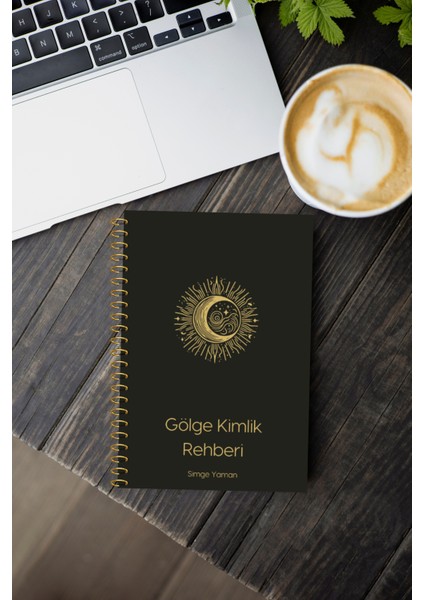 Gölge Kimlik Rehberi - Gölge Kimlik Çalışması Spiralli Ajanda ve Defter -Simge Yaman