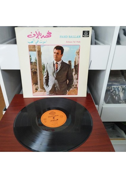 Fahd Ballan ‎– Amout Fel Hob - 1973 Yunanistan Dönem Basım Albüm - 33 Lük Lp Plak