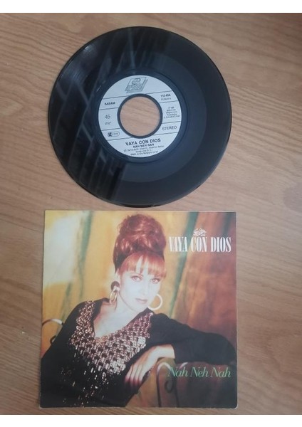 Vaya Con Dıos - Nah Neh Nah -1990 Almanya Basım 45 Lik Plak