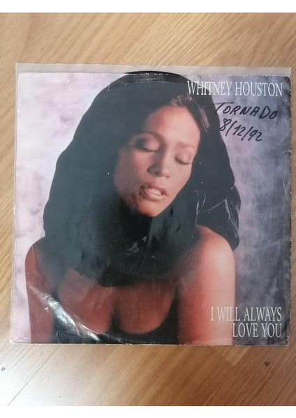 Whıtney Houston - I Wıll Always Love You - 1992 Hollanda Basım 45 Lik Plak