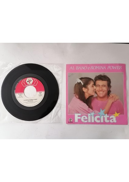 Al Bano & Romına Power - Felıcıta -1982 Belçika Basım 45 Lik Plak