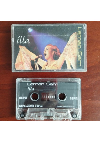 Leman Sam ‎– İlla... - 1991 Türkiye Basım Kaset