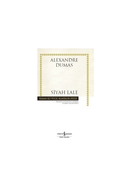 Siyah Lale - Alexandre Dumas