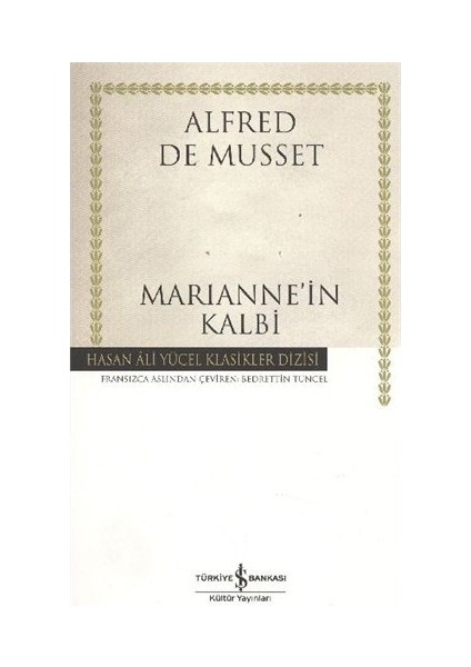 Marianne'in Kalbi - Alfred De Musset