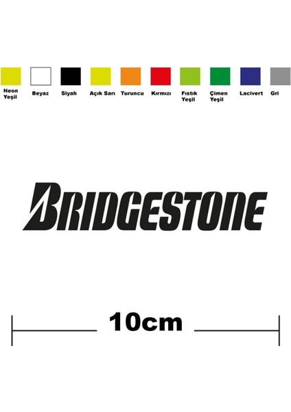 Bridgestone Sponsor Marka Tek Renk Sticker Etiket