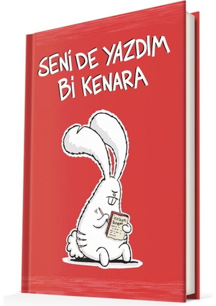 Seni De Yazdım Bi Kenara/sert Kapaklı Çizgili 14X20 cm