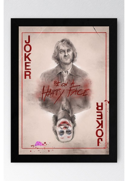 Joker Çerçeveli Tablo - Put On A Happy Face Film Posteri Tablo