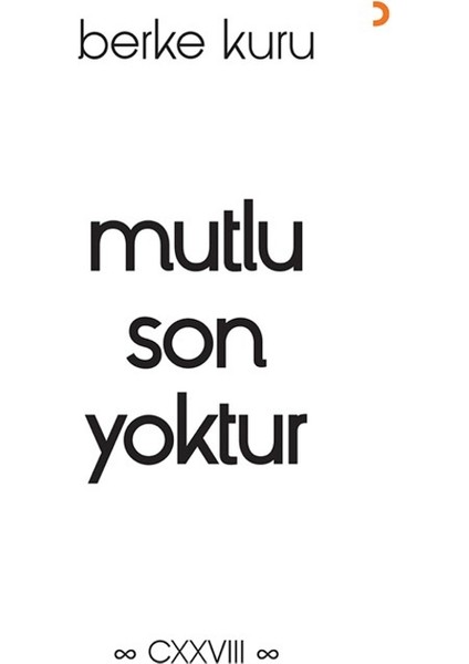 Mutlu Son Yoktur - Berke Kuru
