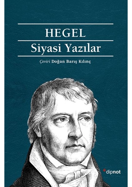 Siyasi Yazılar - G. W. F. Hegel