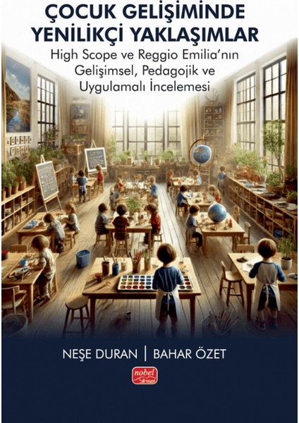 Çocuk Gelişiminde Yenilikçi Yaklaşımlar - Bahar Özet