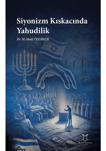 Siyonizm Kıskacında Yahudilik