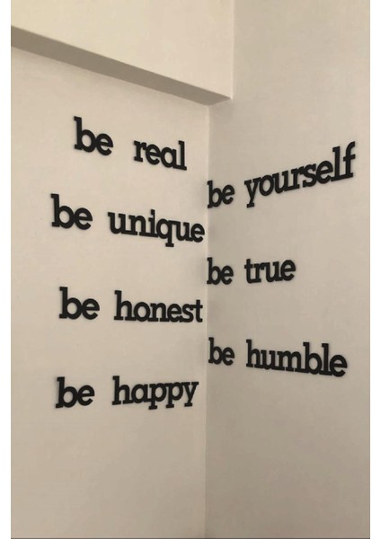 Duvar Dekoru Be Real Be Yourself Ahşap Mdf Dekoratif Obje