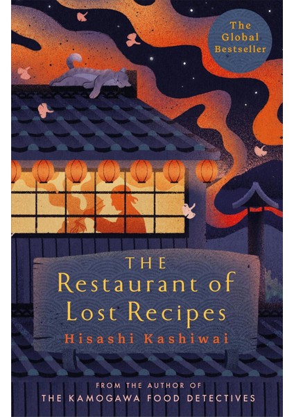 The Restaurant Of Lost Recipes / The Kamogawa Food Detectives - Hisashi Kashiwai